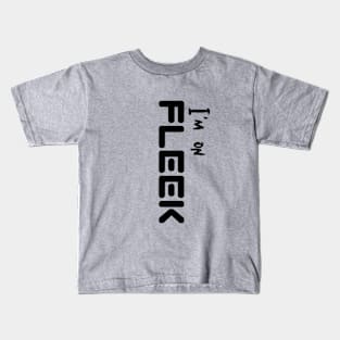 Style Proclamation: Declare I'm On FLEEK Kids T-Shirt